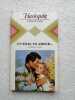 Un film un amour : collection : Harlequin hors série n° HS. 