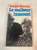 Le malheur innocent. Georges Hourdin