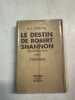 Le destin de Robert Shannon. A. J. Cronin