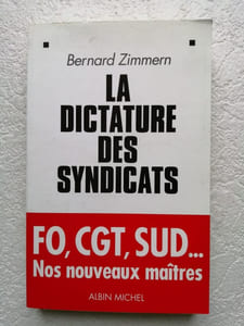 La Dictature des syndicats