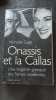 Onassis Et La Callas- Une Traged. Gage Nicholas