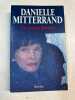 En toutes libertés. Mitterrand Danielle