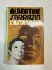 L'Astragale. ALBERTINE SARRAZIN