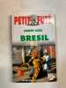 Bresil. Edition 1999. Labourdette Jean-Paul  Auzias Dominique