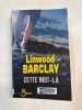 Cette nuit-là. Linwood Barclay