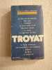 Les semailles et les moissons 4 Tendre & violente elisabeth. Troyat Henri