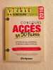 Concours Acc&egrave;s : 50 fiches m&eacute;thodes savoir-faire et astuces. 