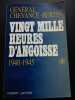 Vingt mille heures d'angoisse 1940-1945. Maurice Chevance-Bertin