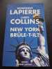 New-York brûle-t-il. Lapierre Dominique  Collins Larry