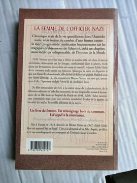 La Femme de l'officier nazi : comment une juive survécut à l'holocauste. Hahn-Beer Edith Dworkin Susan