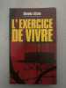 L'Exercice De Vivre. Alizon Simone