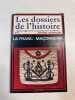 Les dossiers de l'histoire n°57. 