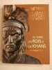 La grande histoire du monde : au temps des rois et des khans. 