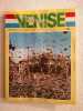 Venise dedans et dehors 200 illustrations en couleur et 1 plan. Amedeo Storti