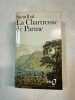 La chartreuse de Parme. Stendhal
