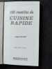 100 recettes de cuisine rapide (Delta 2000). Sophie Hachet