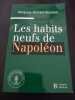 Les habits neufs de Napoléon. Jacques-Olivier Boudon