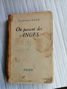 Ou passent des anges. Daniel-Rops