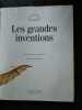 Ls grandes inventions. 