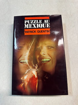 Puzzle au Mexique. Quentin Patrick Endrèbe Maurice-Bernard