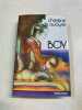 Boy. CHRISTINE DE RIVOYRE