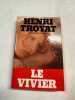 Le vivier. Henri Troyat