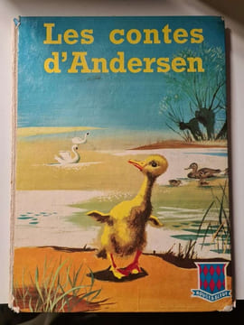 Les Contes D'Andersen. ANDERSEN Hans Christian Adaptation De René R. KHAWAM