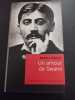 Un Amour De Swann. Marcel Proust