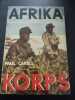 Afrika korps. Paul Carell