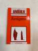 Antigone. Anouilh Jean