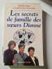 Les secrets de famille des soeurs dionne. Jean-Yves Soucy