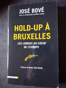 Hold-up à Bruxelles: Les lobbies au coeur de l'Europe