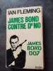 James Bond contre Dr No. IAN FLEMING