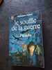 Le souffle de la guerre Pamela. Herman Wouk