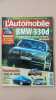 Revue L'automobile Magazine N° 640. 