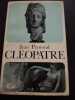 Cleopatre. JEAN PERNOUD