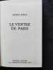 Le ventre de Paris. Emile Zola