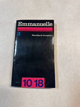 Emmanuelle 3 nouvelles de l'érosphère (tome troisième). undefined