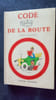 Code de la route. 