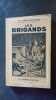 Les brigands. 