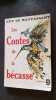 Les Contes de la Becasse. Guy De Maupassant