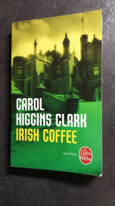 Irish Coffee : Une enquête de Regan Reilly