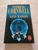 Sans raison. Cornwell Patricia