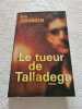 Le Tueur de Talladega. IRIS JOHANSEN