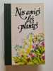 Nos amies les plantes - Tome 3. Daniele Manta Diego Semolli