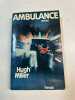 Ambulances. miller hugh