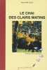 LE CHAI DES CLAIRS MATINS. Marcel HUGUET