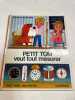 PETIT TOMM veut tout mesurer. 