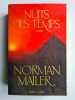 Nuit des temps. MAILER NORMAN