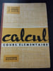 Calcul cours &eacute;l&eacute;mentaire. 